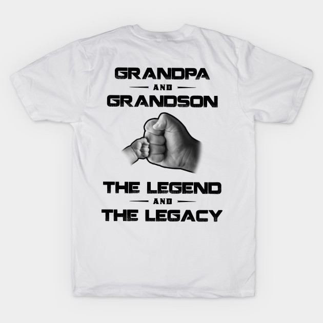 Grandpa And Grandson The Legend And The Legacy by Gadsengarland.Art